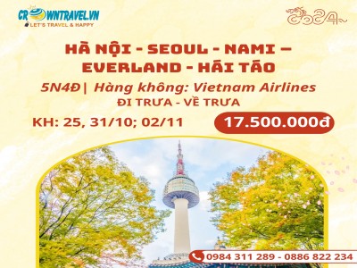 HÀ NỘI - SEOUL - NAMI – EVERLAND - HÁI TÁO