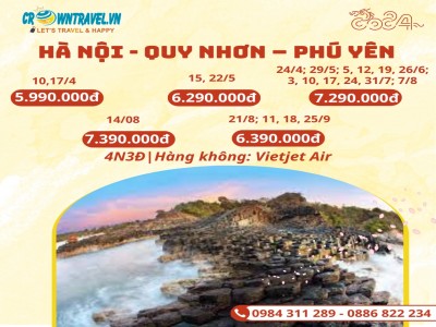 HÀ NỘI - QUY NHƠN – PHÚ YÊN 