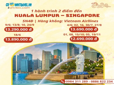 HÀ NỘI – KUALA LUMPUR – SINGAPORE – HÀ NỘI