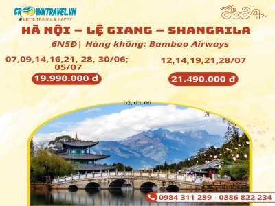 ĐẠI LÝ – LỆ GIANG – SHANGRILA 