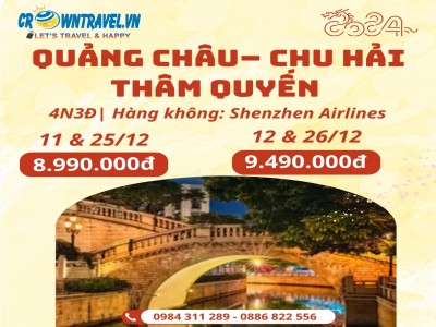 HÀ NỘI – QUẢNG CHÂU – CHU HẢI - THÂM QUYẾN