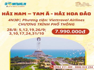 HÀ NỘI- ĐẢO HẢI NAM- TAM Á- HẢI HOA ĐẢO