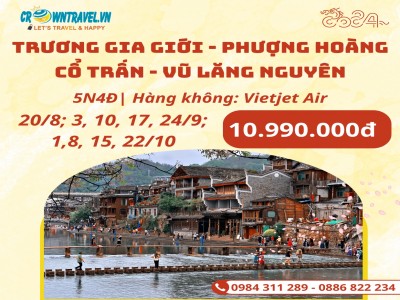 TRƯƠNG GIA GIỚI - PHƯỢNG HOÀNG CỔ TRẤN - VŨ LĂNG NGUYÊN