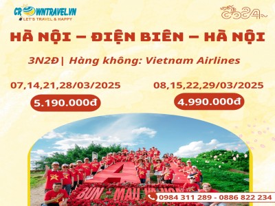 HÀ NỘI – ĐIỆN BIÊN – HÀ NỘI